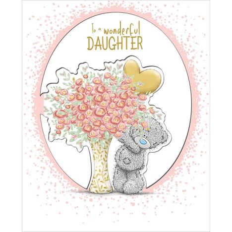 Wonderful Daughter Handmade Me to You Bear Birthday Card